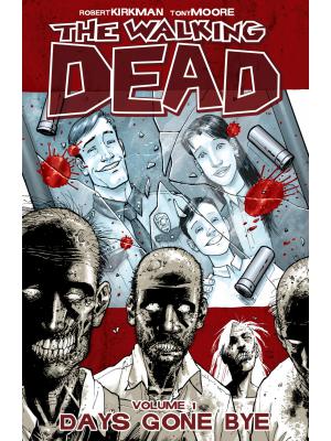 The Walking Dead - Vol. 1: Days Gone Bye cover hoes